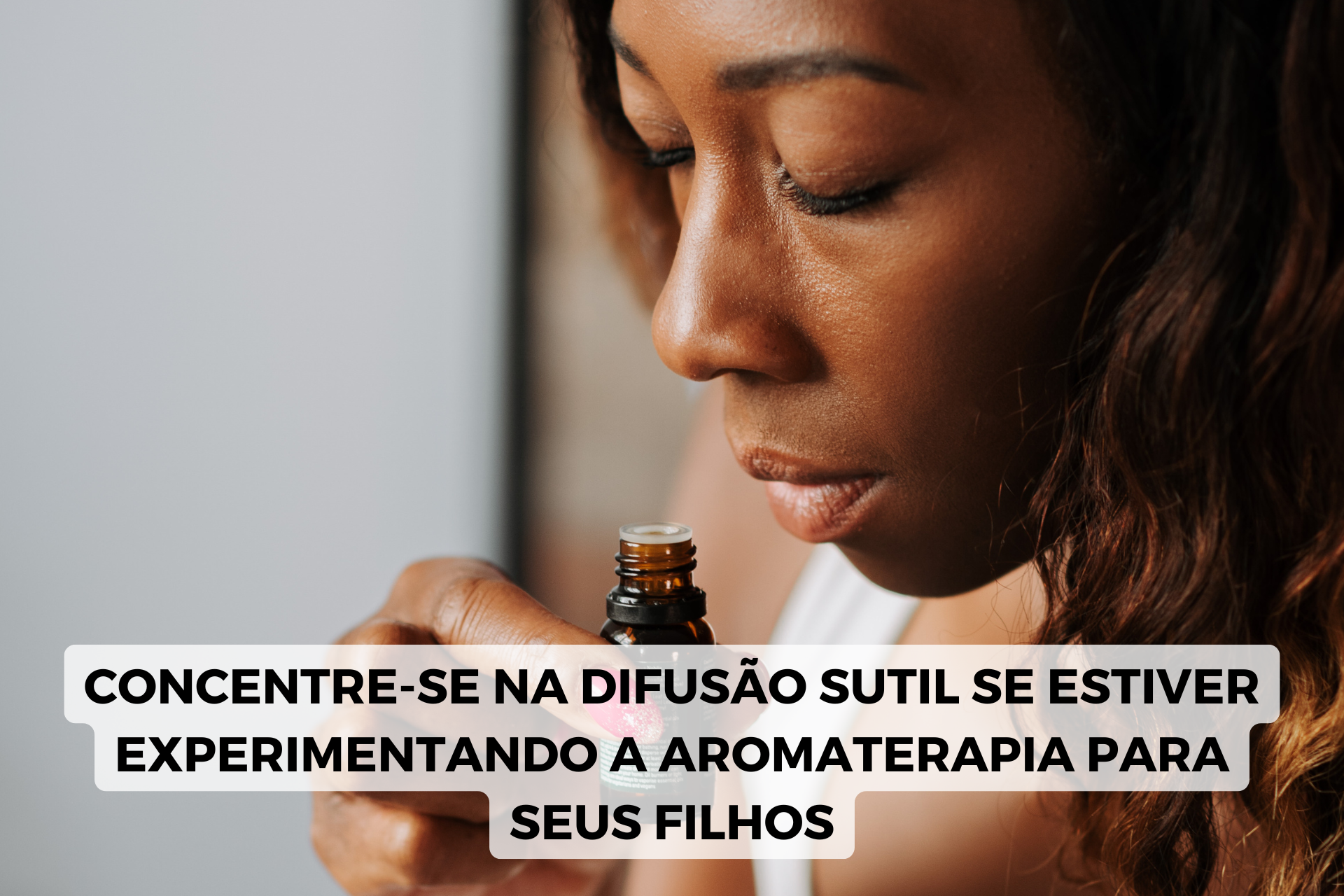 aromaterapia para crianças